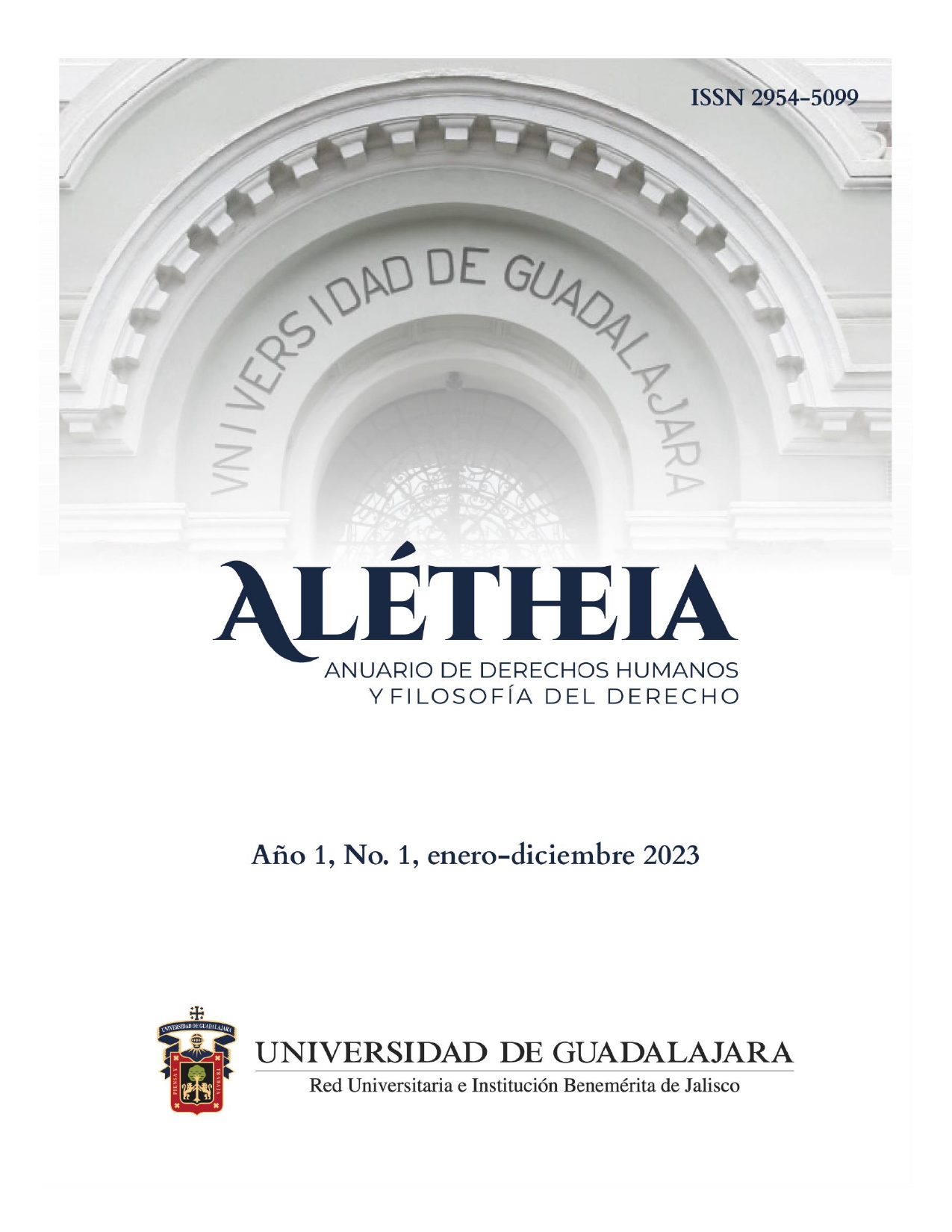 					Ver Vol. 1 Núm. 01 (2023): Alétheia. Anuario de Derechos Humanos y Filosofía del Derecho. enero-diciembre
				